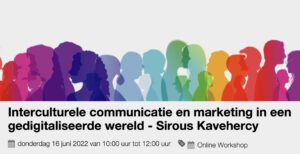 Interculturele communicatie en marketing in een gedigitaliseerde wereld - Sirous Kavehercy